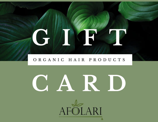 Organic Hair Care Gift Card | Afolari